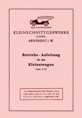 Betriebsanleitung Kleinschnittger F 125, Kleinstwagen, Oldtimer, Klassiker