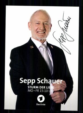 Sepp Schauer Sturm der Liebe Autogrammkarte Original Signiert # BC 212748