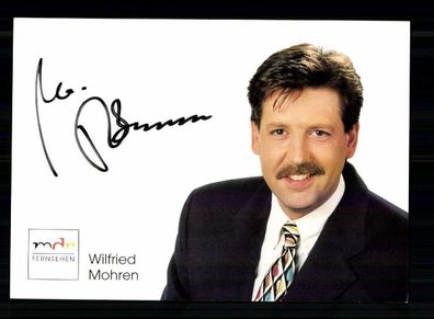 Wilfried Mohren MDR Autogrammkarte Original Signiert # BC 212814