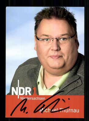 Michael Thürnau NDR Autogrammkarte Original Signiert # BC 212875