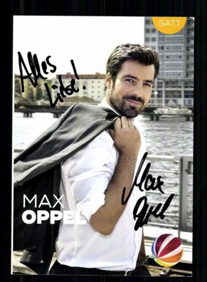 Max Oppel SAT 1 Autogrammkarte Original Signiert # BC 212712