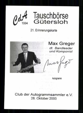 Max Greger Autogrammkarte Original Signiert # BC 212946