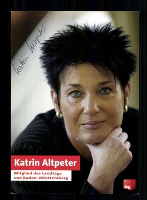 Katrin Altpeter SPD Autogrammkarte Original Signiert # BC 212302