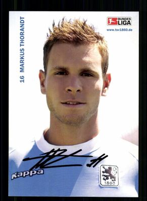 Markus Thorandt Autogrammkarte TSV 1860 München 2006-07 Original Signiert