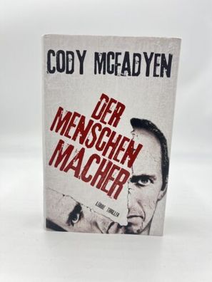 Cody McFadyen Der Menschenmacher Thriller Gebundene Ausgabe Buch