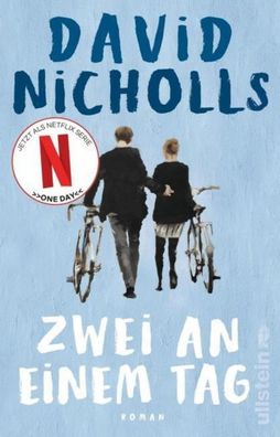 Zwei an einem Tag: Roman | Das Buch zur Netflix-Serie ""One Day"", David Ni ...