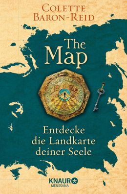 The Map - Entdecke die Landkarte deiner Seele, Colette Baron-Reid
