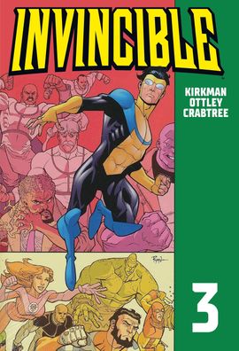 Invincible 3, Robert Kirkman