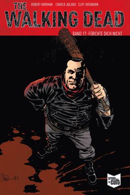 The Walking Dead Softcover 17, Robert Kirkman