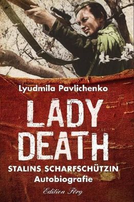 Lady Death, Ljudmila Pawlitschenko