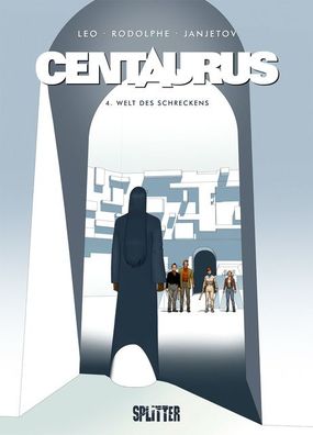Centaurus 4. Welt des Schreckens, Rodolphe