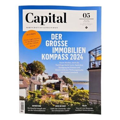 Capital Zeitschrift Mai 05/2024 Aktuelle Ausgabe Der Große Immobilien Kompass