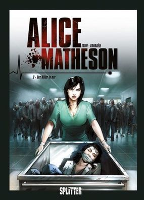 Alice Matheson 02. Der Killer in mir, Jean-Luc Istin