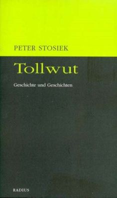 Tollwut, Peter Stosiek