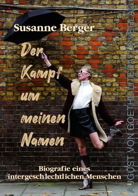Der Kampf um meinen Namen, Susanne Berger