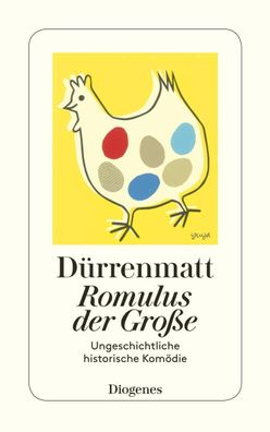 Romulus der Grosse, Friedrich D?rrenmatt