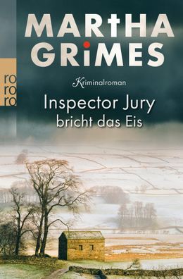 Inspector Jury bricht das Eis, Martha Grimes