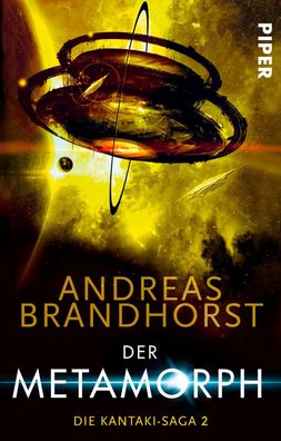 Der Metamorph, Andreas Brandhorst