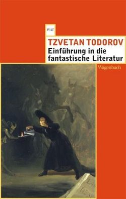 Einf?hrung in die fantastische Literatur, Tzvetan Todorov