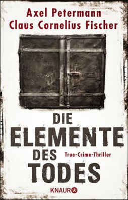Die Elemente des Todes, Claus Cornelius Fischer