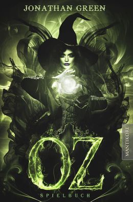 OZ - Ein Fantasy-Spielbuch, Jonathan Green