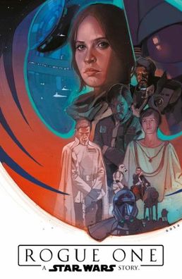 Star Wars Comics: Rogue One - A Star Wars Story, Jody Houser