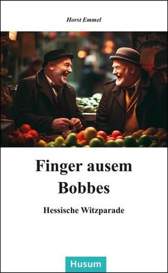 Finger ausem Bobbes, Horst Emmel