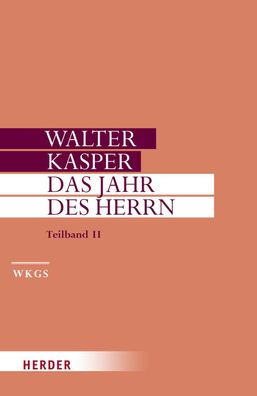 Das Jahr des Herrn, Walter Kasper