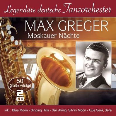 Max Greger: Moskauer Nächte: 50 große Erfolge - MusicTales - (CD / M)