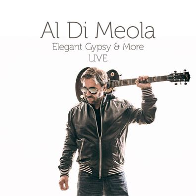 Al Di Meola: Elegant Gypsy & More LIVE - - (CD / E)