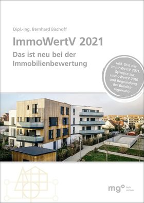 ImmoWertV 2021, Bernhard Bischoff