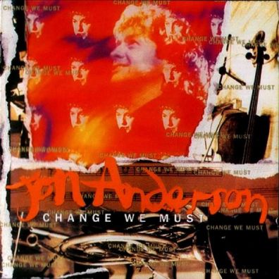 Jon Anderson: Change We Must (Remastered + Expanded Edition) - - (CD / C)