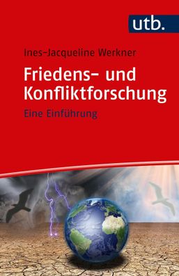 Friedens- und Konfliktforschung, Ines-Jacqueline Werkner