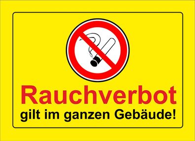Rauchverbot im ganzen Gebäude, Bitte nicht rauchen - ALU- oder PVC-Schilder