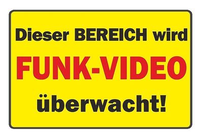 Schild: Dieser Bereich wird mit FUNK-VIDEO überwacht! wetterfestes PVC-Schild