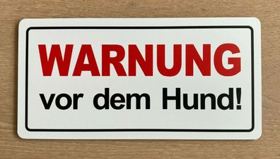 Hammerpreis! PVCSchild Warnung vor dem Hund! Hinweisschild, Türschild, Aufkleber