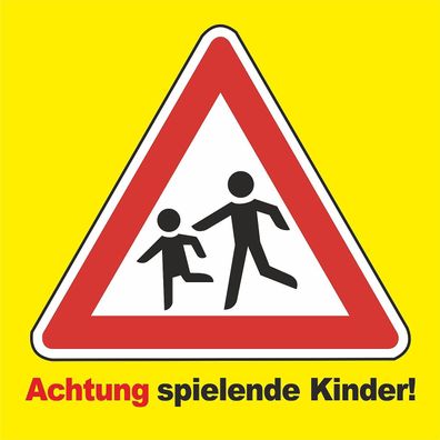 wetterfestes PVC-Schild "Achtung spielende KINDER" 40x40cm groß!!! 5mm Platte!