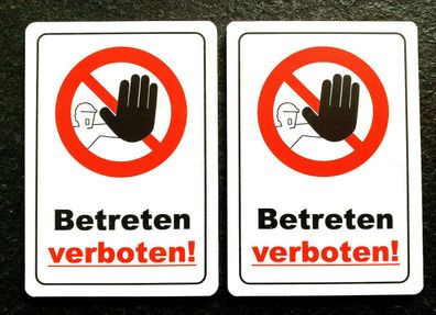 2er Set Betreten Verboten! PVC-Schilder mit abgerundeten Ecken!