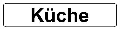 Küche" - Schild oder Klebeschild - 5x20cm, Hinweisschild, Türschild