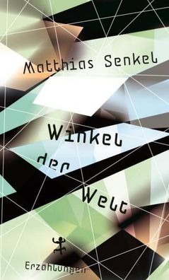 Winkel der Welt, Matthias Senkel