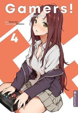 Gamers! Light Novel 04, Sekina Aoi