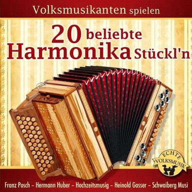 Volksmusikanten spielen 20 beliebte Harmonika Stückl'n - Tyrol...