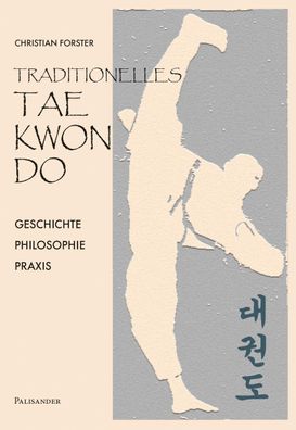 Traditionelles Taekwon-Do, Christian Forster