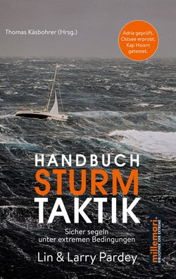 Handbuch Sturmtaktik, Lin und Larry Pardey