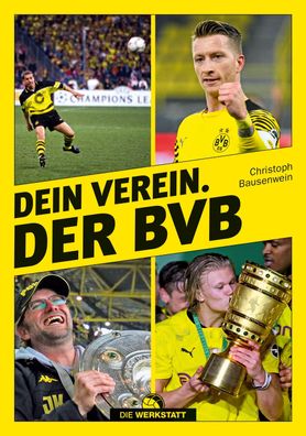Dein Verein. Der BVB, Christoph Bausenwein