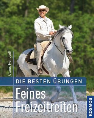Feines Freizeitreiten, Claus Penquitt