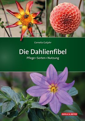 Die Dahlienfibel, Cornelia Gutjahr
