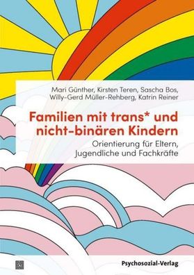 Familien mit trans\* und nicht-bin?ren Kindern, Sascha Bos