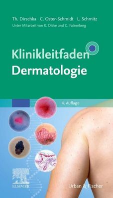 Klinikleitfaden Dermatologie, Thomas Dirschka