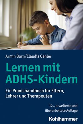 Lernen mit ADHS-Kindern, Armin Born